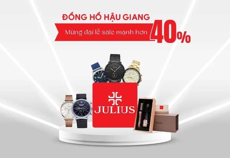 Đồng hồ Hậu Giang - Mừng đại lễ sale mạnh hơn 40%