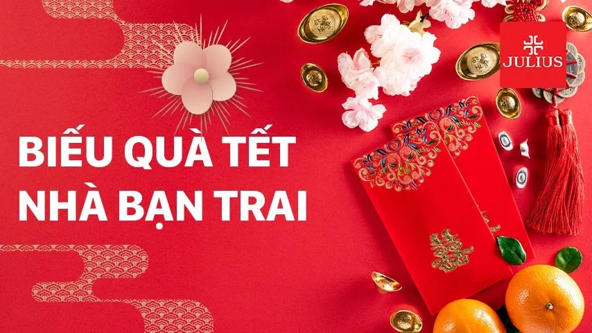 Biếu quà tết nhà bạn trai